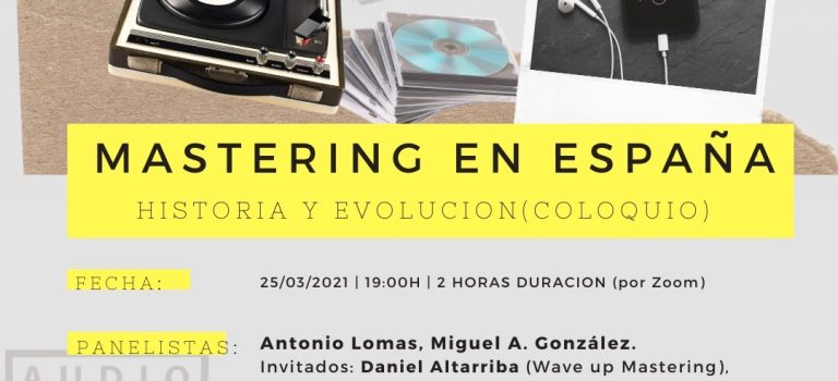 Historia y evolución del Mastering en España